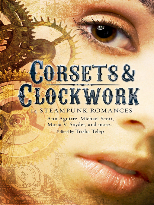 Title details for Corsets & Clockwork by Trisha Telep - Available